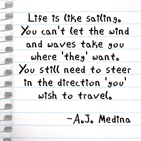 life is like sailing- sayings-mottos